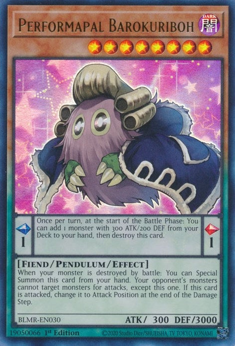 Performapal Barokuriboh (BLMR-EN030)  Ultra Rare
