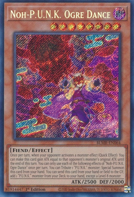 Noh-P.U.N.K. Ogre Dance (BLMR-EN064)  Secret Rare