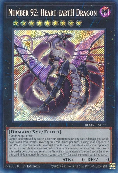 Number 92: Heart-eartH Dragon (BLMR-EN077)  Secret Rare