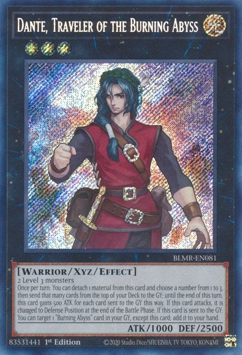 Dante, Traveler of the Burning Abyss (BLMR-EN081)  Secret Rare