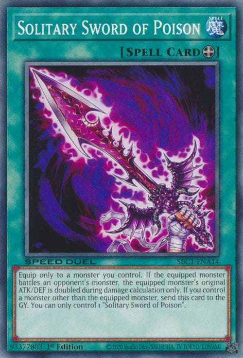 Solitary Sword of Poison (SBC1-ENA14)  Common