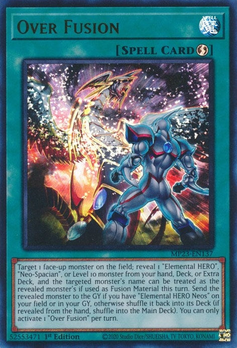 Over Fusion (MP23-EN137)  Ultra Rare