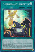Morphtronic Converter (MP23-EN150)  Super Rare