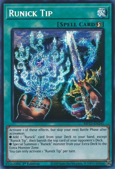 Runick Tip (MP23-EN241)  Prismatic Secret Rare