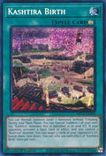 Kashtira Birth (MP23-EN200)  Prismatic Secret Rare
