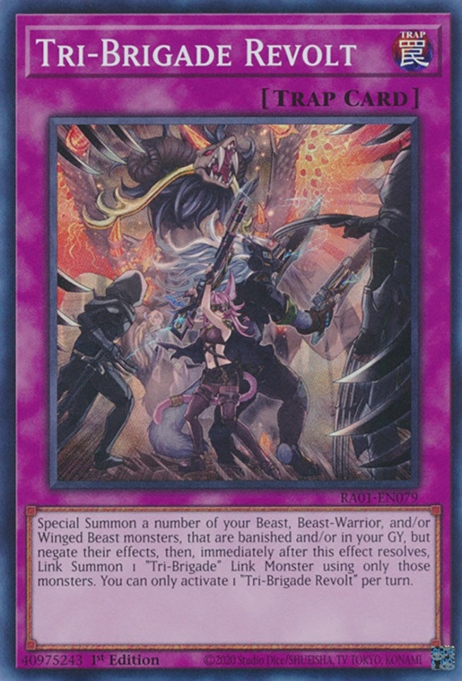 Tri-Brigade Revolt (RA01-EN079)  Super Rare