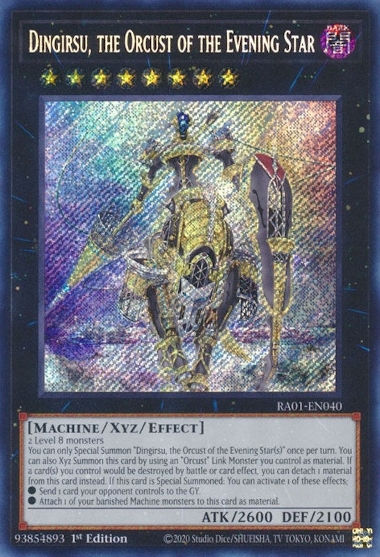 Dingirsu, the Orcust of the Evening Star  (RA01-EN040)  Secret Rare