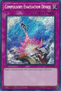 Compulsory Evacuation Device  (RA01-EN069)  Secret Rare