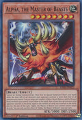 Alpha, the Master of Beasts (RA01-EN022)  Super Rare