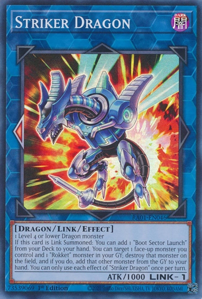 Striker Dragon (RA01-EN046)  Super Rare