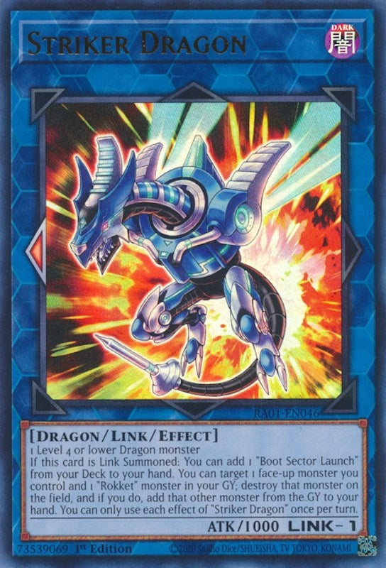 Striker Dragon  (RA01-EN046)  Ultra Rare