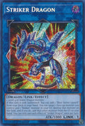 Striker Dragon  (RA01-EN046)  Secret Rare