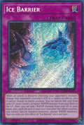 Ice Barrier  (RA01-EN071)  Secret Rare