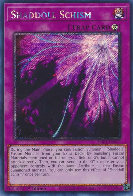 Shaddoll Schism  (RA01-EN077)  Platinum Secret Rare