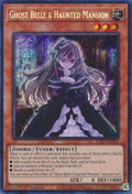 Ghost Belle & Haunted Mansion  (RA01-EN011)  Secret Rare