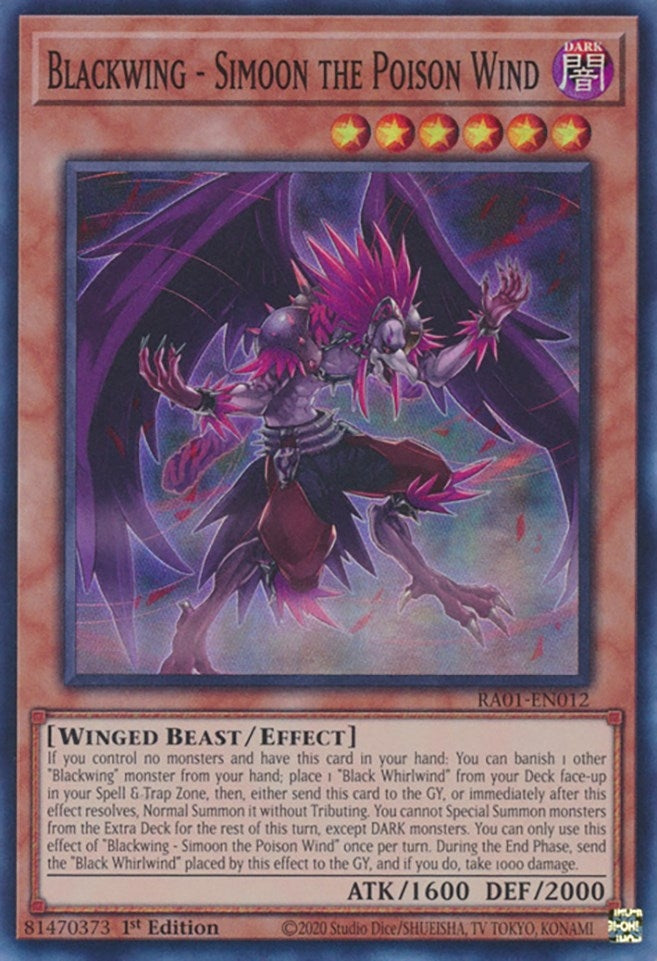 Blackwing - Simoon the Poison Wind (RA01-EN012)  Super Rare