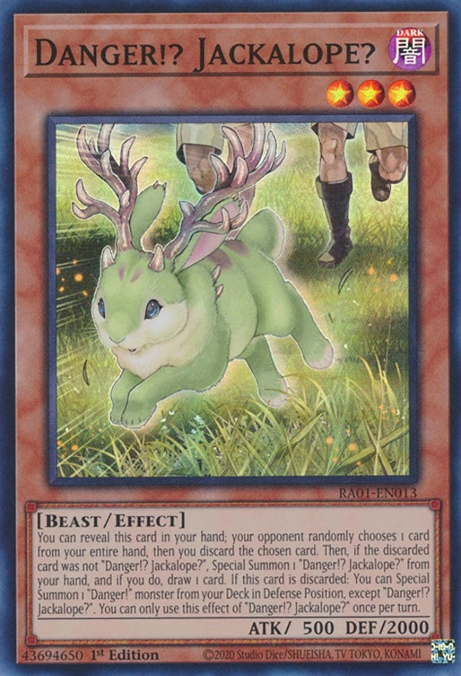 Danger!? Jackalope? (RA01-EN013)  Super Rare