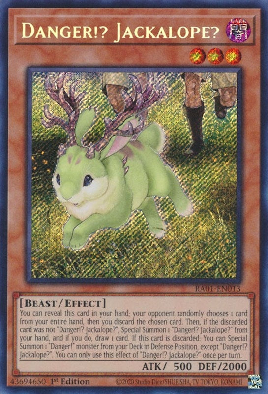 Danger!? Jackalope?  (RA01-EN013)  Secret Rare