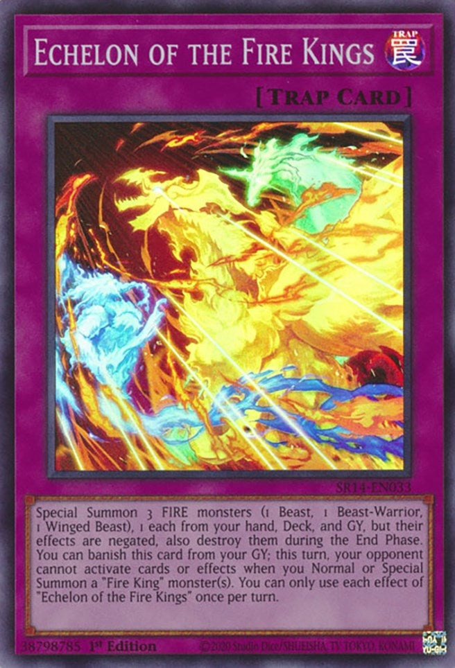 Echelon of the Fire Kings (SR14-EN033) Super Rare