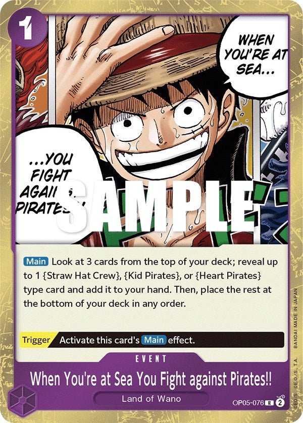 (OP05-076) When You're at Sea You Fight against Pirates!! - Rare