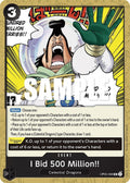 (OP05-096) I Bid 500 Million!! - Uncommon