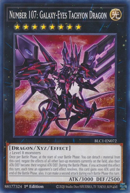 Number 107: Galaxy-Eyes Tachyon Dragon (BLC1-EN072)  Common