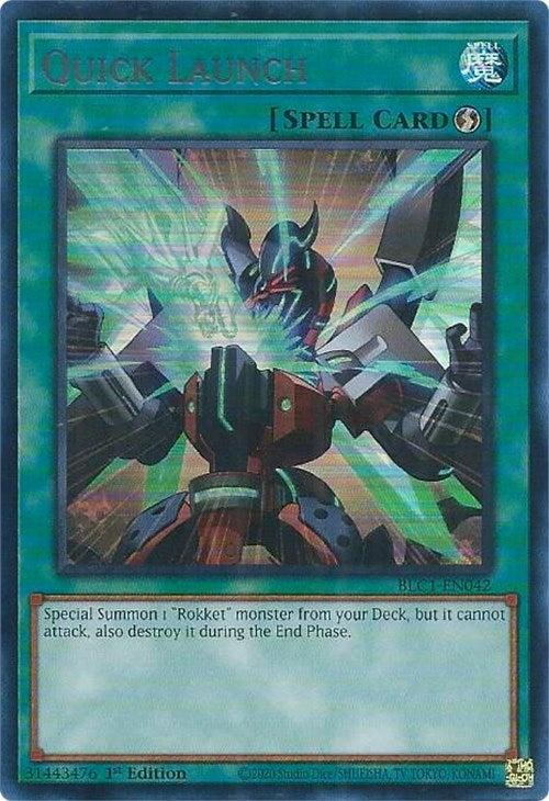 Quick Launch (Silver) (BLC1-EN042)  Ultra Rare