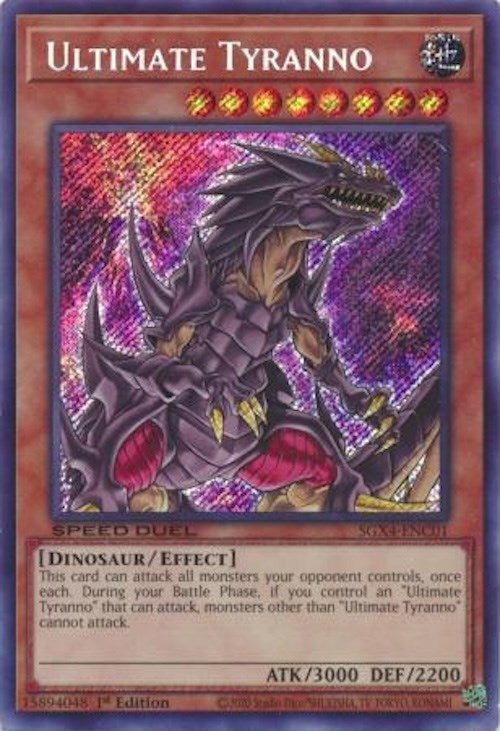 Ultimate Tyranno  (SGX4-ENC01)  Secret Rare