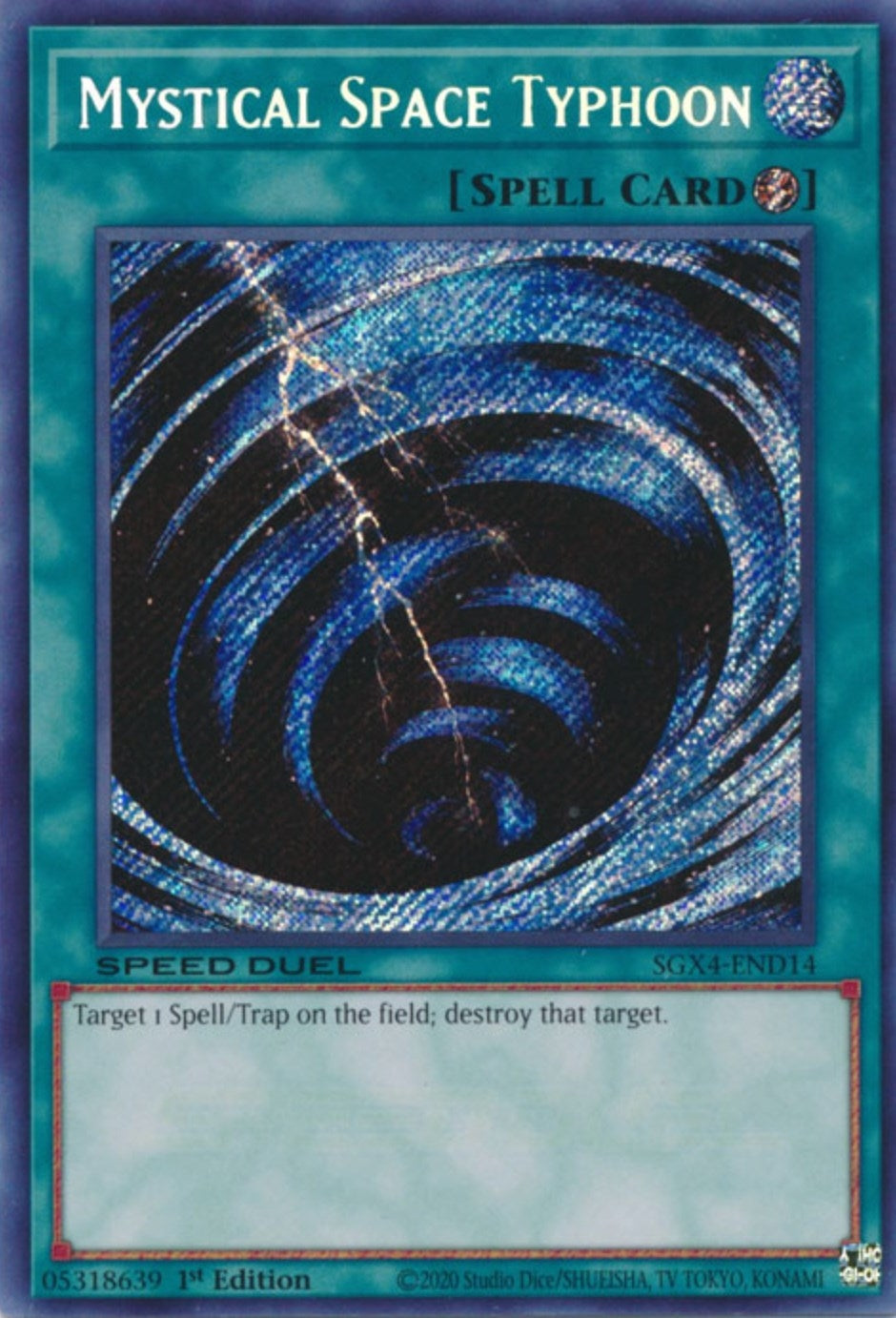 Mystical Space Typhoon  (SGX4-END14)  Secret Rare