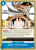 (EB01-029) Sorry. I'm a Goner. - Common