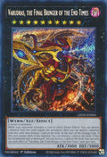 Varudras, the Final Bringer of the End Times (LEDE-EN045)  Secret Rare
