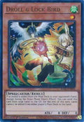 Droll & Lock Bird (Alternate Art)  (RA02-EN006)  Ultra Rare