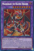 Masquerade the Blazing Dragon  (RA02-EN022)  Secret Rare