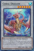Coral Dragon (RA02-EN031)  Super Rare
