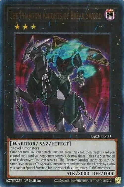 The Phantom Knights of Break Sword  (RA02-EN035)  Ultra Rare