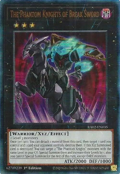 The Phantom Knights of Break Sword  (RA02-EN035)  Prismatic Ultimate Rare