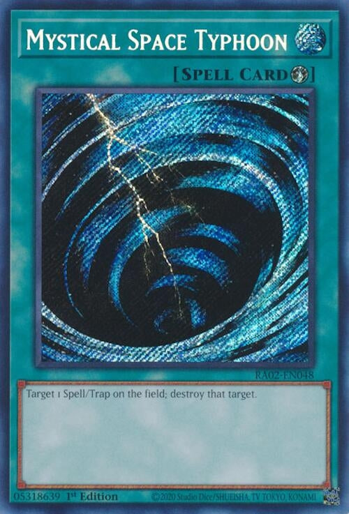 Mystical Space Typhoon  (RA02-EN048)  Secret Rare