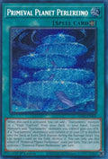 Primeval Planet Perlereino  (RA02-EN069)  Secret Rare