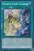 Peaceful Planet Calarium  (RA02-EN074)  Secret Rare