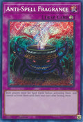 Anti-Spell Fragrance  (RA02-EN076)  Secret Rare