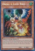 Droll & Lock Bird  (RA02-EN006)  Secret Rare