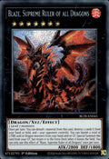 Blaze, Supreme Ruler of all Dragons (BLTR-EN045)  Secret Rare