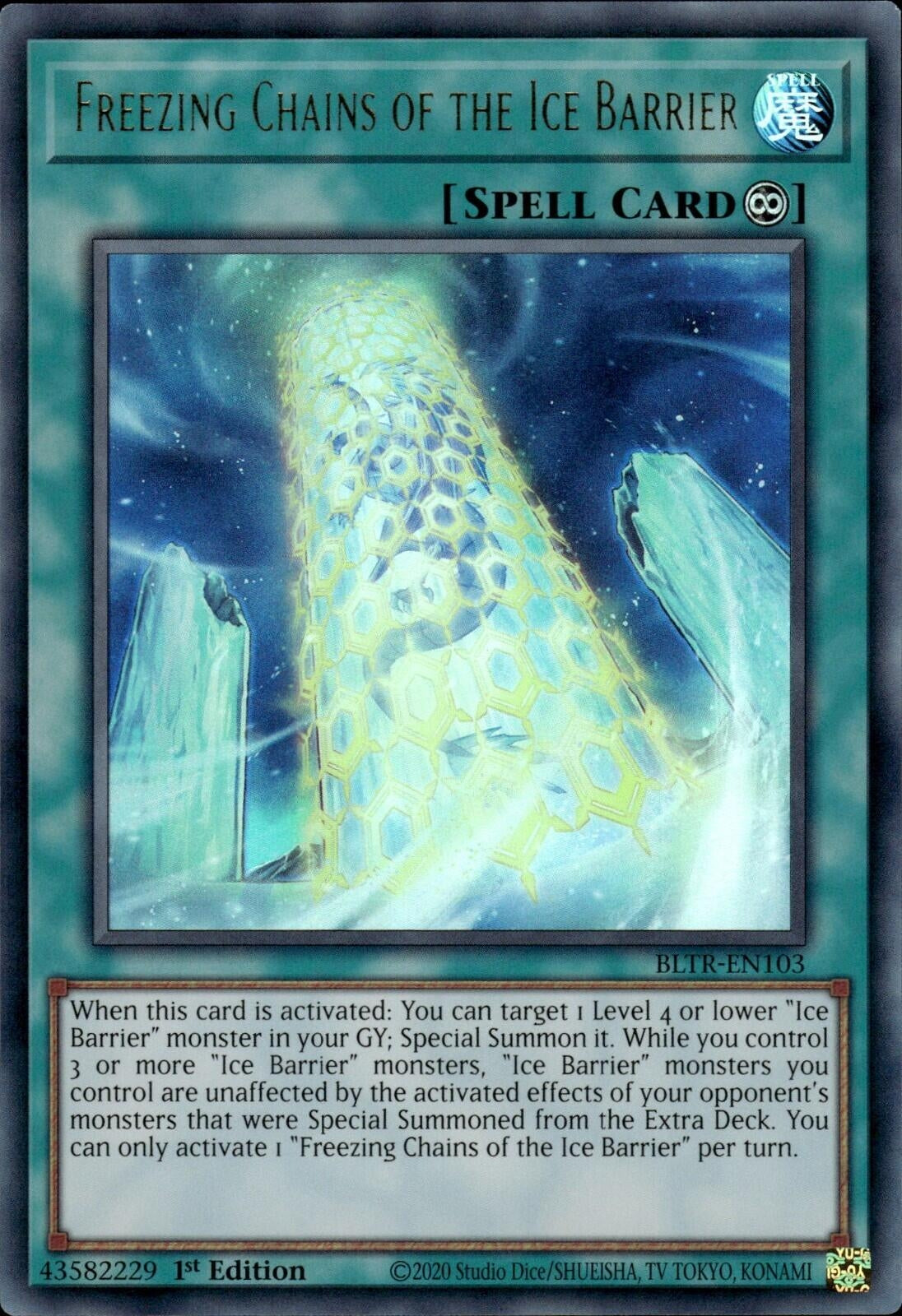 Freezing Chains of the Ice Barrier (BLTR-EN103)  Ultra Rare