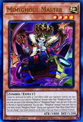 Mimighoul Master (INFO-EN090)  Ultra Rare
