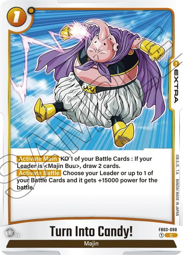 (FB03-098) Turn Into Candy! - Common