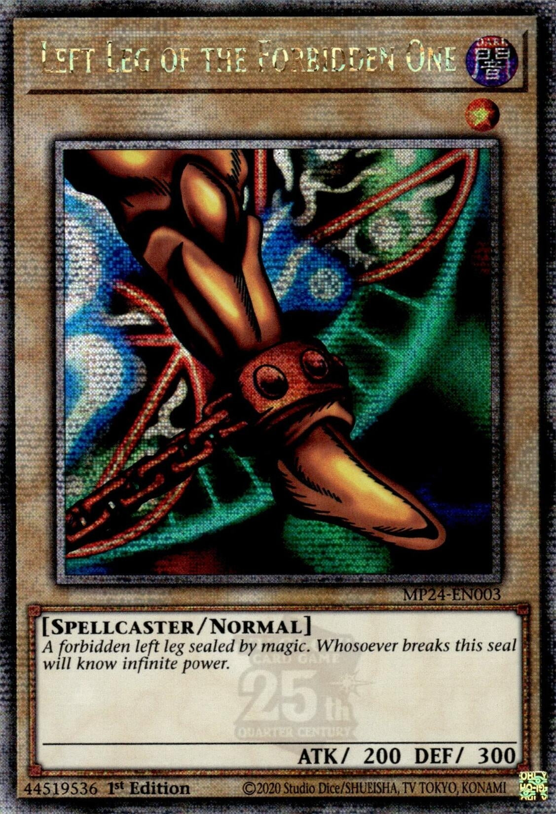 Left Leg of the Forbidden One  (MP24-EN003)  Quarter Century Secret Rare