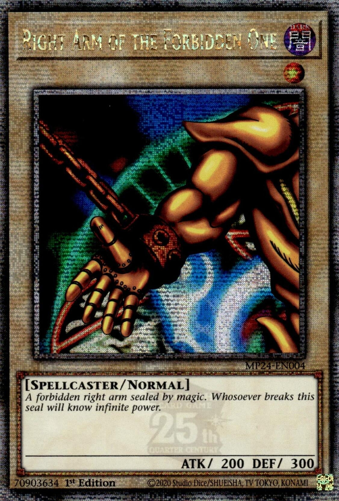 Right Arm of the Forbidden One  (MP24-EN004)  Quarter Century Secret Rare