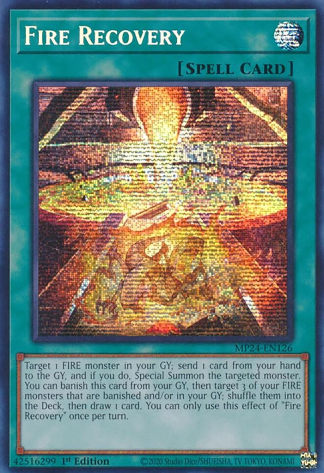 Fire Recovery (MP24-EN126)  Prismatic Secret Rare