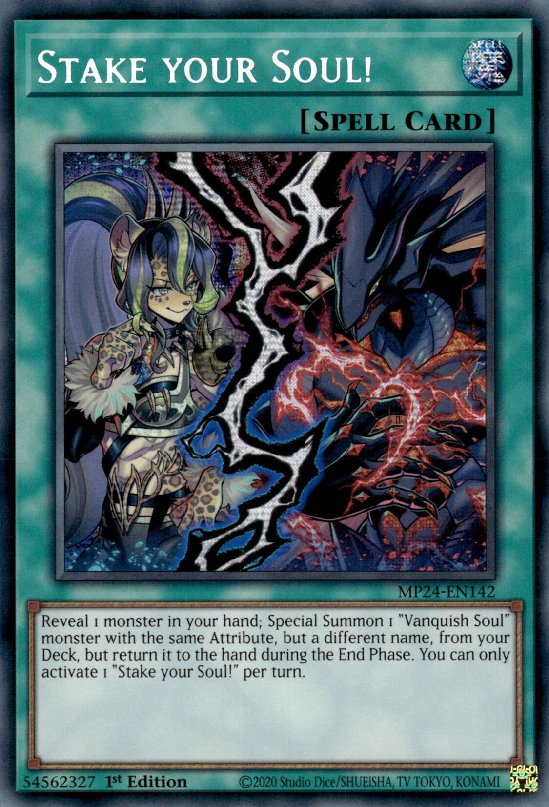 Stake your Soul! (MP24-EN142)  Prismatic Secret Rare