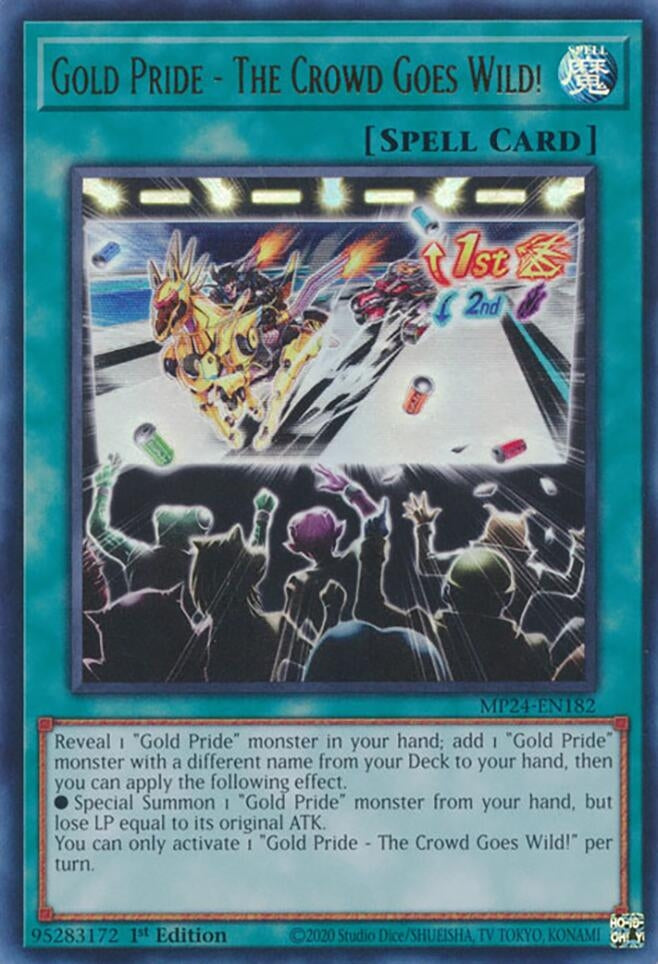 Gold Pride - The Crowd Goes Wild! (MP24-EN182)  Ultra Rare